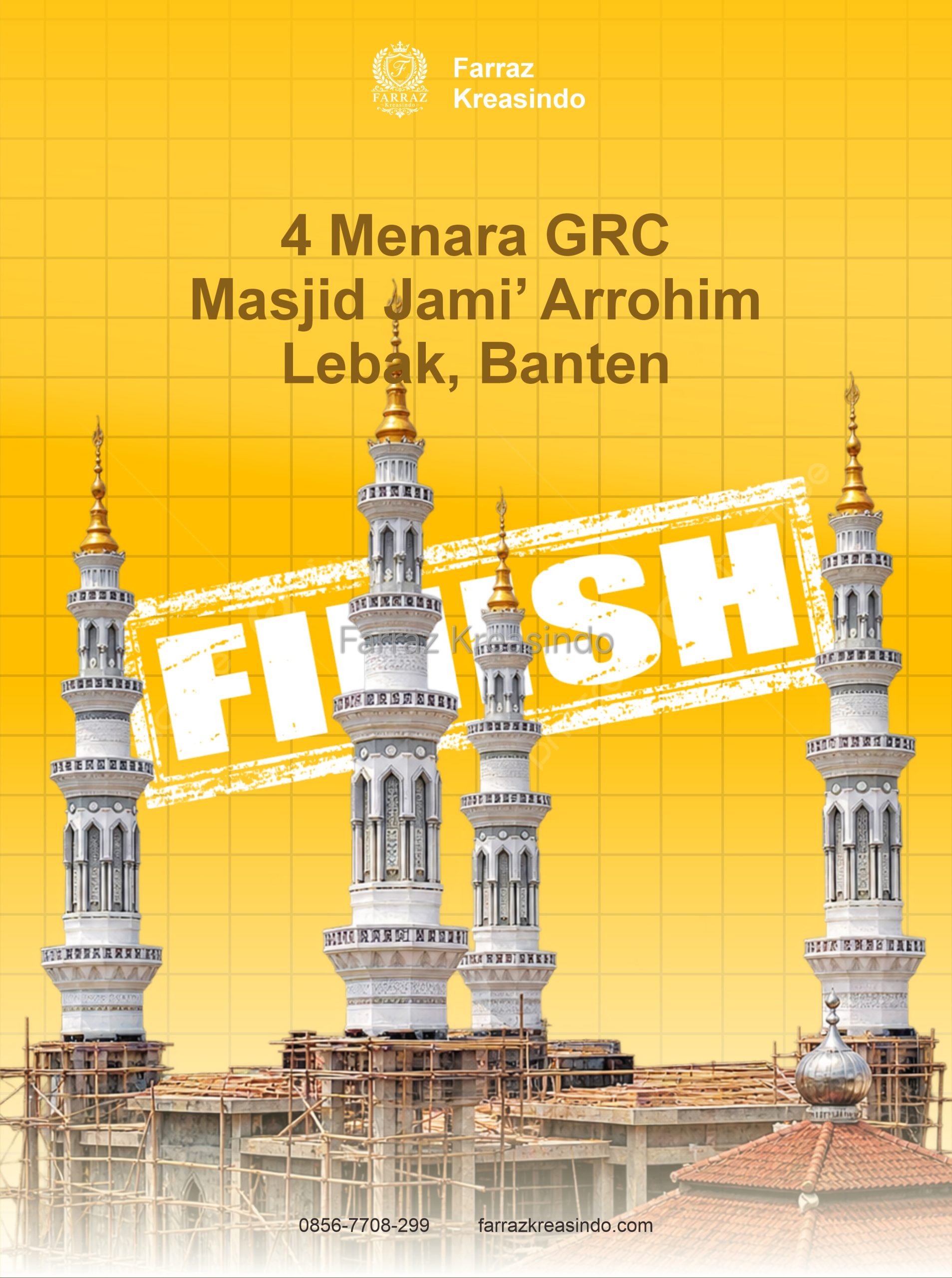 Menara GRC Masjid Jami’ Arrohim Lebak, Banten: Rampung dengan Detail Arsitektur yang Presisi